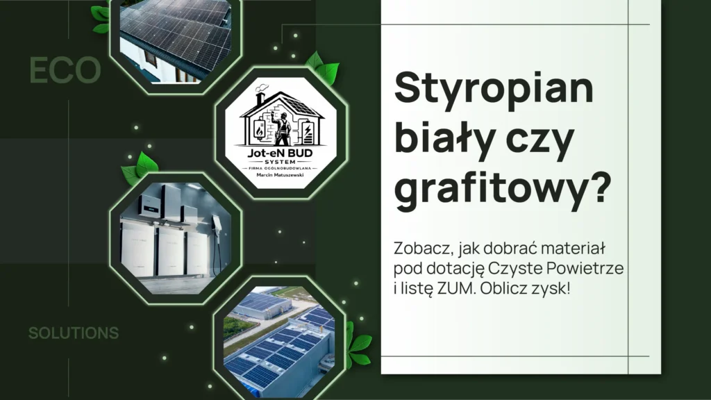 Styropian biały czy grafitowy