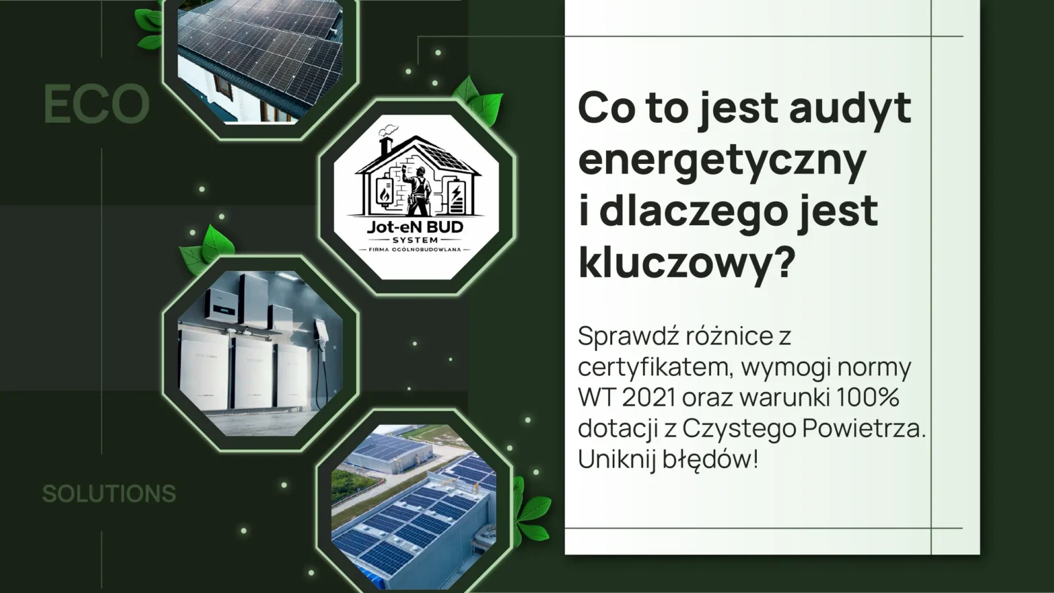 Co to jest audyt energetyczny i dlaczego jest kluczowy